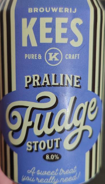 Praline Fudge 8.0%, Brouwerij Kees, Netherlands