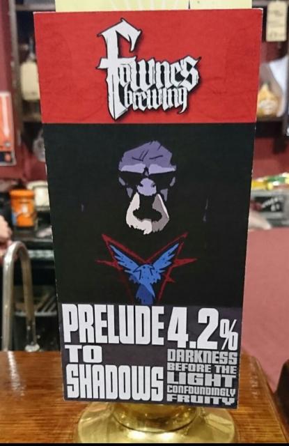 Prelude To Shadows 4.2%, Fownes Brewing Company, England