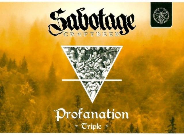 Profanation 8.0%, Sabotage, France