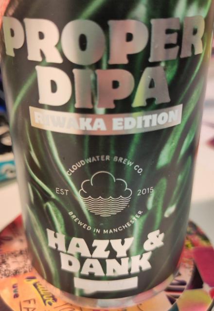 Proper DIPA: Riwaka Edition, Cloudwater Brew Co.