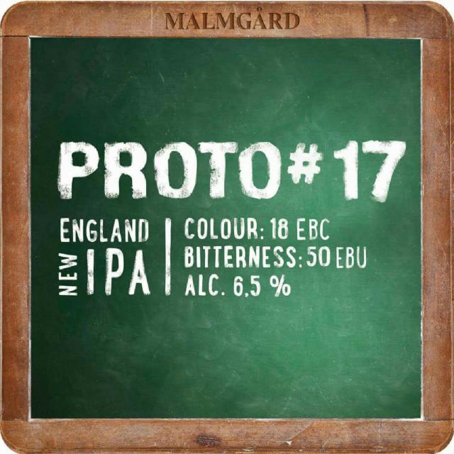 Proto #17 New England IPA 6.5%, Malmgårdin Panimo, Finland