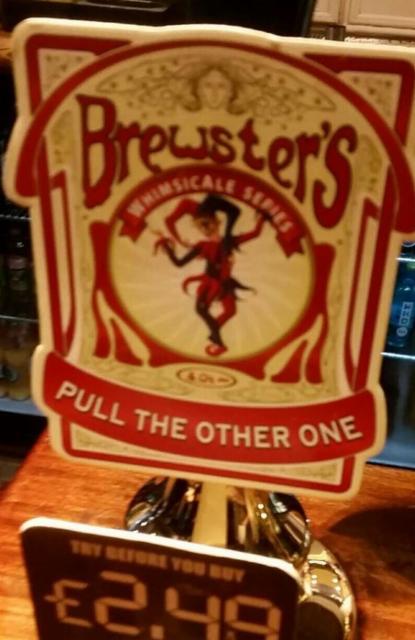 Pull The Other One 4.0%, Brewster's Brewery, England