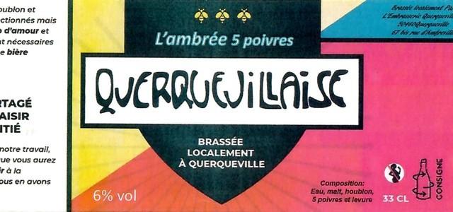 Querquevillaise Ambrée 5 Poivres, L'Embrasserie Querquevillaise