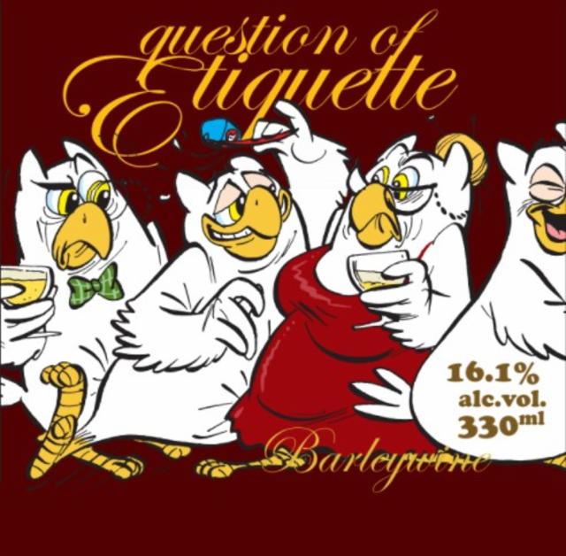 Question Of Etiquette 16.1%, Uiltje Brewing Co, Netherlands