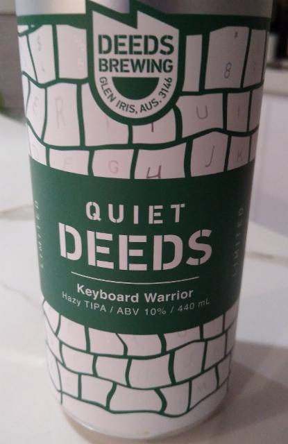 Quiet Deeds Keyboard Warrior 10.0%, Deeds Brewing, Australia