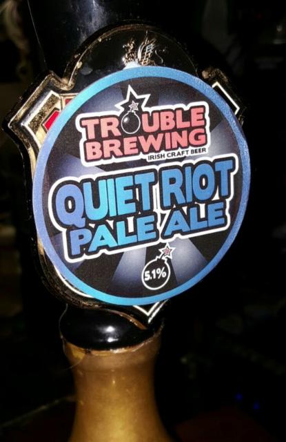 Quiet Riot 5.1%, Trouble Brewing, Ireland