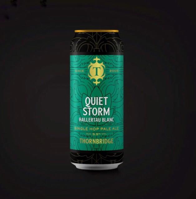 Quiet Storm - Hallertau Blanc 5.5%, Thornbridge Brewery, England