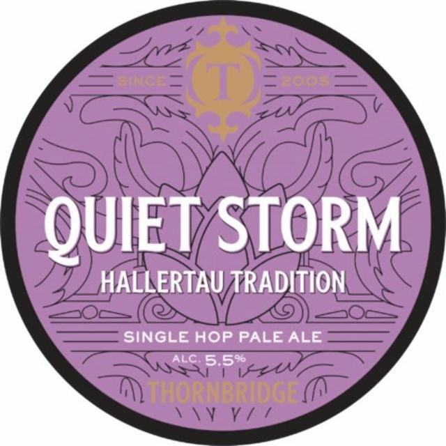 Quiet Storm - Hallertau Tradition 5.5%, Thornbridge Brewery, England