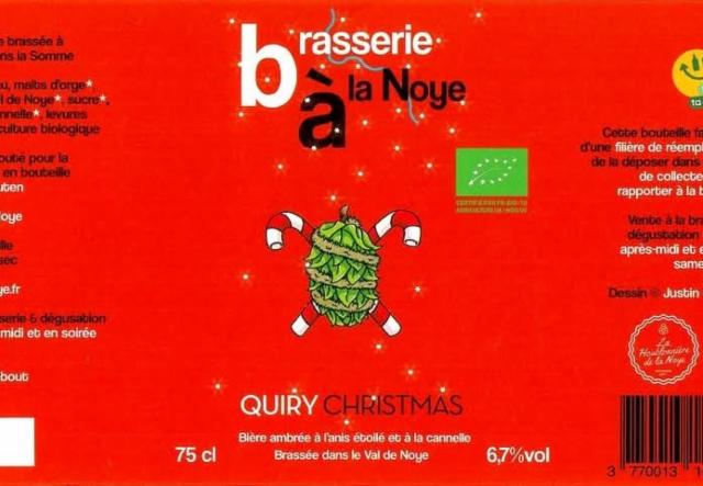 Quiry Christmas, Brasserie À La Noye