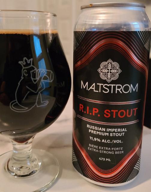 R.I.P. Stout 11.9%, Maltstrom, Canada