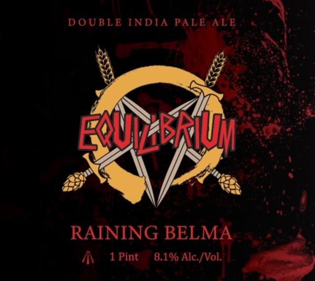 Raining Belma 8.1%, Equilibrium Brewery, United States