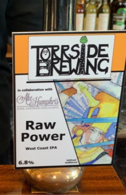 Raw Power 6.8%, Torside Brewing, England