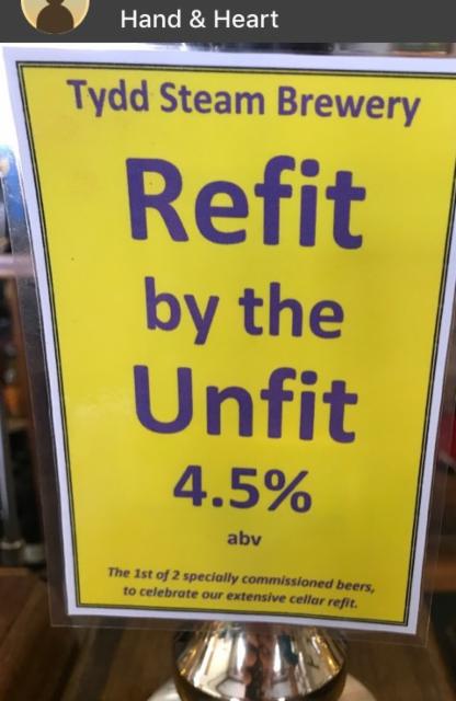 Refit By The Unfit 4.5%, Tydd Steam Brewery, England