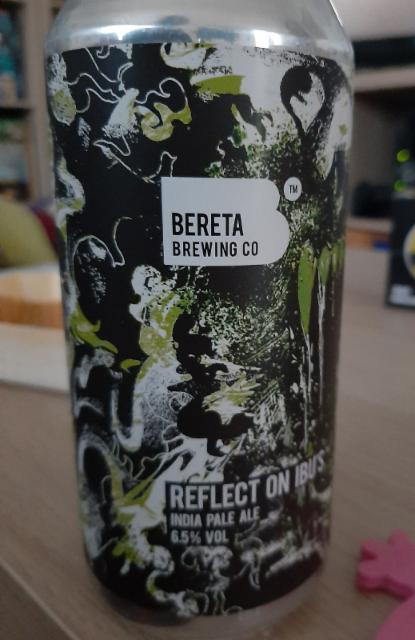 Reflect on Ibu's 6.5%, Bereta Brewing Co, Romania