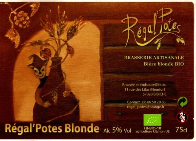 Régal'Potes Blonde, Régal'Potes