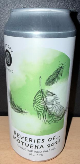 Reveries of… Motueka 2025 7.3%, Factory Brewing, Finland