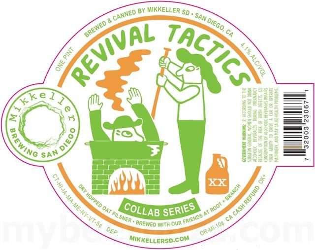 Revival Tactics 4.1%, Mikkeller Brewing San Diego, United States
