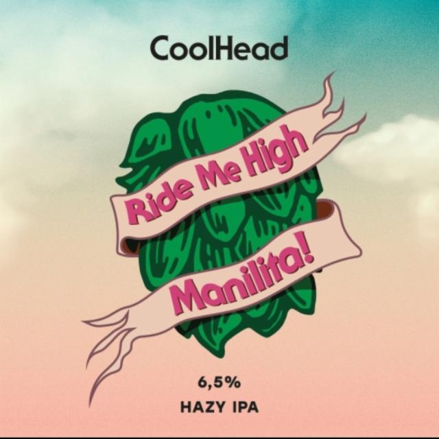 Ride Me High Manilita! 6.5%, CoolHead Brew, Finland