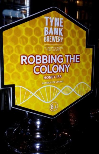 Robbing The Colony 6.4%, Tyne Bank Brewery, England