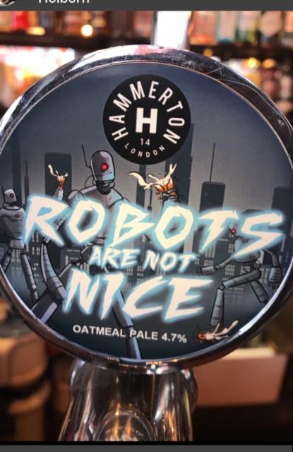 Robots Are Not Nice 4.7%, Hammerton Brewery, England