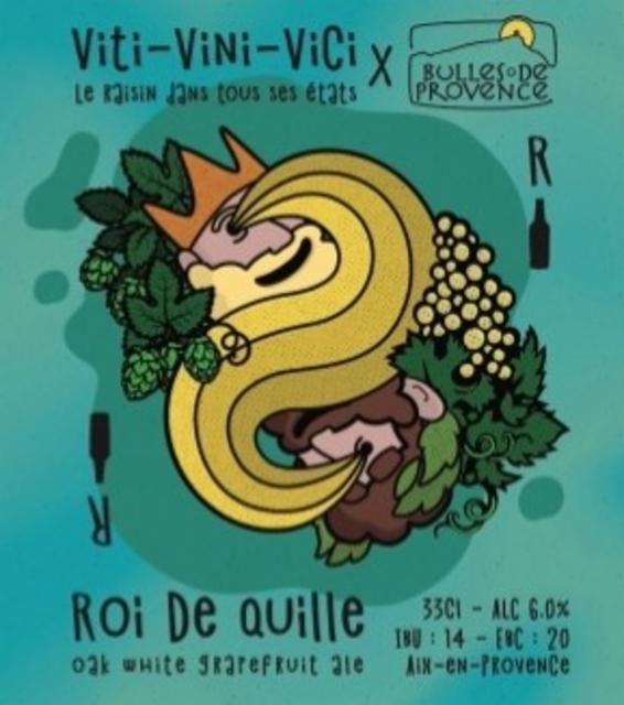 Roi De Quille 6.0%, Bulles De Provence - Brasserie De Puyricard, France