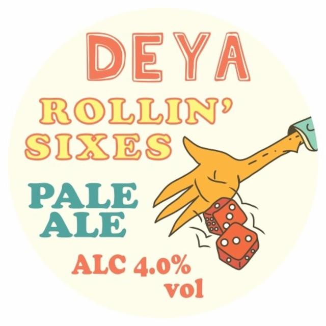Rollin' Sixes 4.0%, DEYA Brewing Company, England