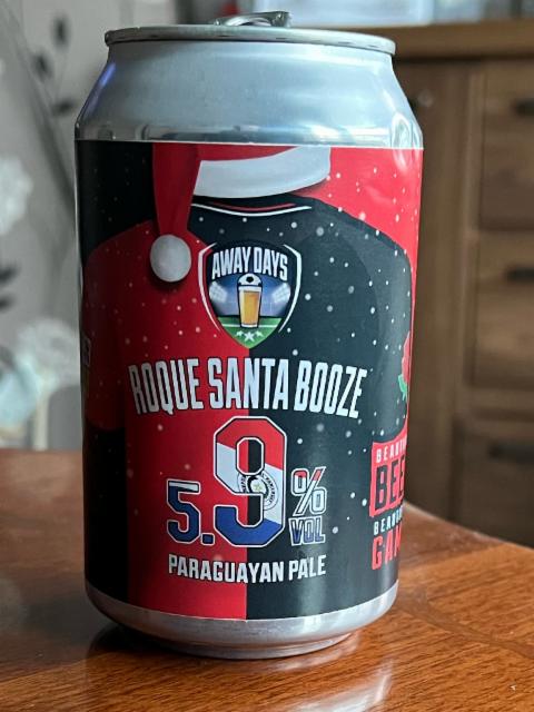 Roque Santa Booze 5.9%, Away Days Beer Company, England
