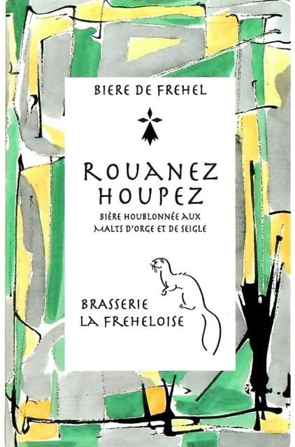 Rouanez Houpez 6.5%, Brasserie La Fréhéloise, France