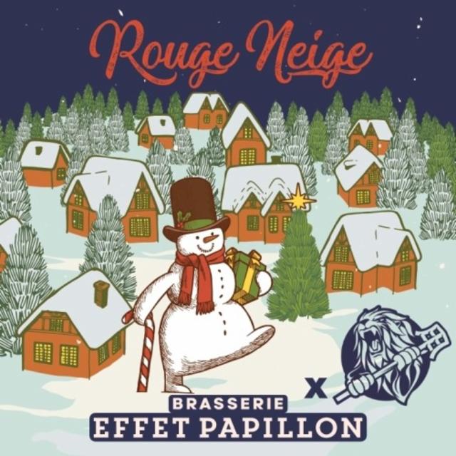 Rouge Neige, Brasserie Effet Papillon