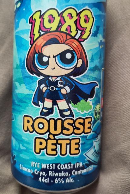 Rousse Pète, 1989 Brewing