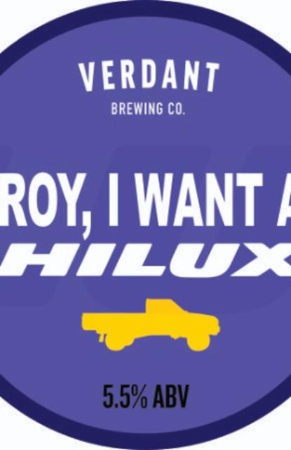 Roy, I Want A Hilux 5.5%, Verdant Brewing Co., England