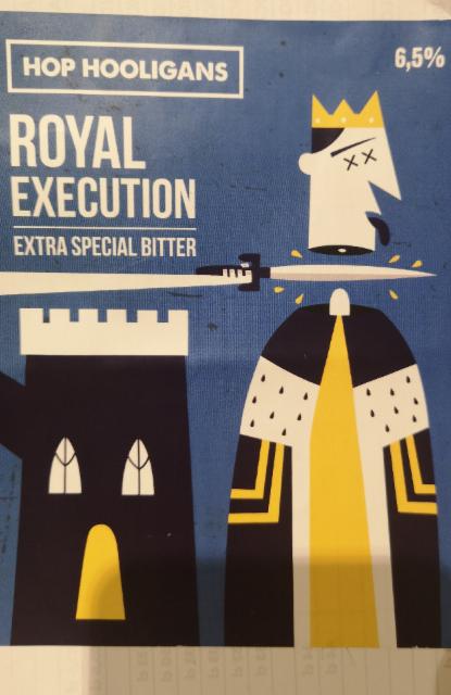Royal Execution 6.5%, Hop Hooligans, Romania