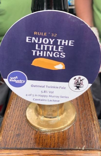 Rule # 32 : Enjoy The Little Things 5.8%, Lost Industry Brewing, England