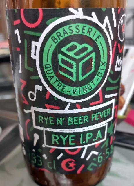RYE N'BEER FEVER, Brasserie 90 (Quatre-Vingt-Dix)