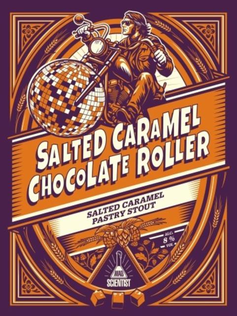 Salted Caramel Chocolate Roller 8.0%, Mad Scientist, Hungary