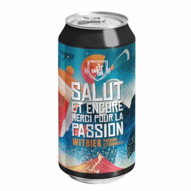 Salut Et Encore Merci Pour La Passion 6.0%, Brasserie Sainte Cru, France