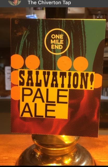 Salvation! Pale Ale 4.4%, One Mile End, England