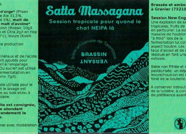 Satta Massagana, Brassin Versant