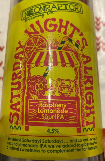 Saturday Night's Alright: Raspberry 4.5%, Neon Raptor Brewing Co., England