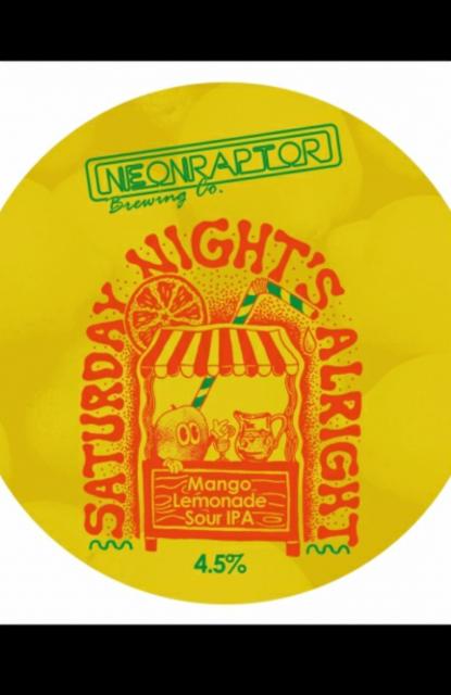 Saturday Night's Alright: Mango 4.5%, Neon Raptor Brewing Co., England