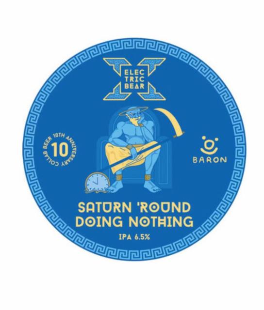 Saturn 'Round Doing Nothing 6.5%, Electric Bear Brewing Co., England