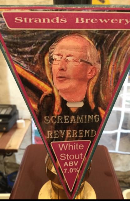 Screaming Reverend 7.0%, The Strands Inn Brewery, England