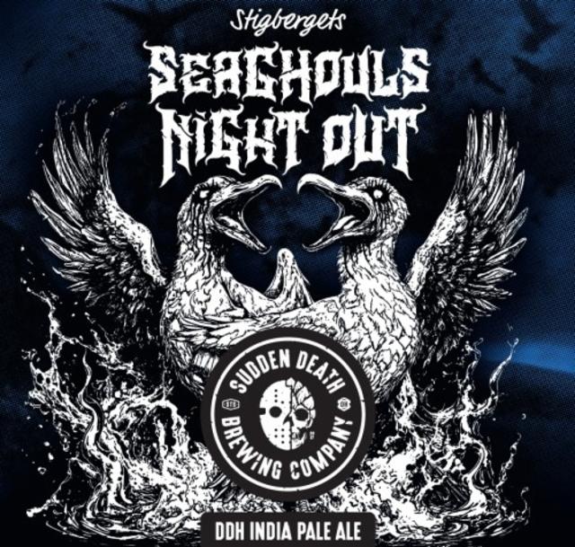 SeaGhouls Night Out 6.6%, Sudden Death Brewing Co., Germany