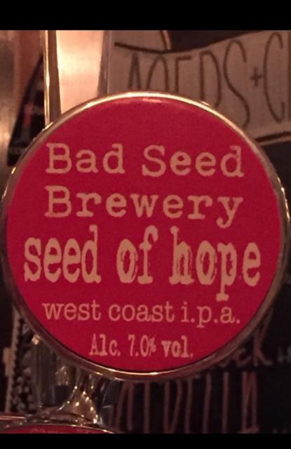 Seed Of Hope 7.0%, Bad Seed Brewery, England
