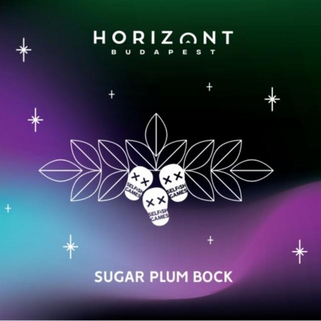 Selfish Games - Sugar Plum Bock 5.7%, Horizont Brewing, Hungary