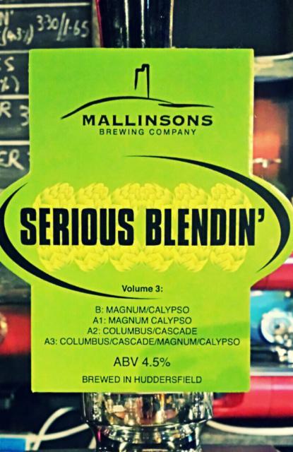 Serious Blendin' Volume 3 4.5%, Mallinsons Brewing Company, England