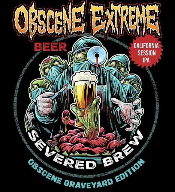 Severed Brew (Obscene Extreme 2024 Limited Edition) 4.7%, Pivovar Proud, Czech Republic
