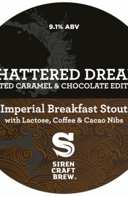 Shattered Dream Salted Caramel & Chocolate Edition 9.1%, Siren Craft Brew, England