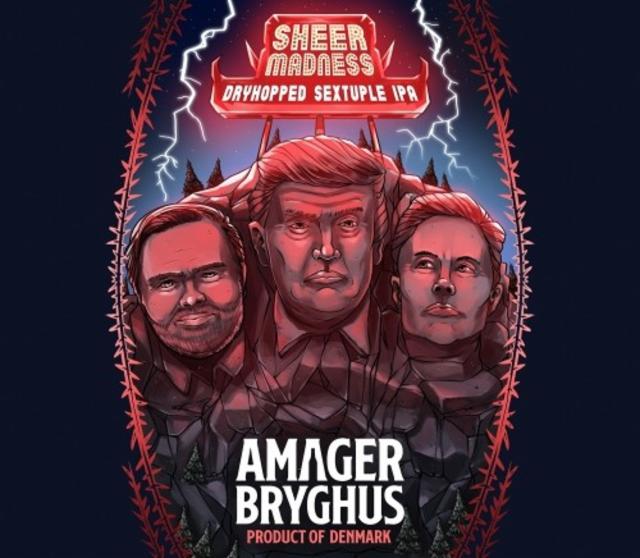 Sheer Madness 16.0%, Amager Bryghus, Denmark