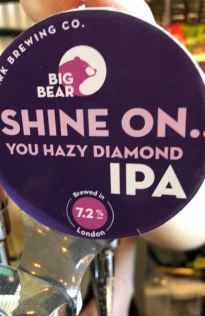 Shine On... You Hazy Diamond 7.2%, Southwark Brewing, England